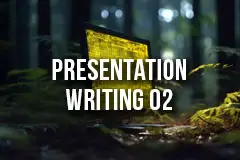 Presentation Writing 02